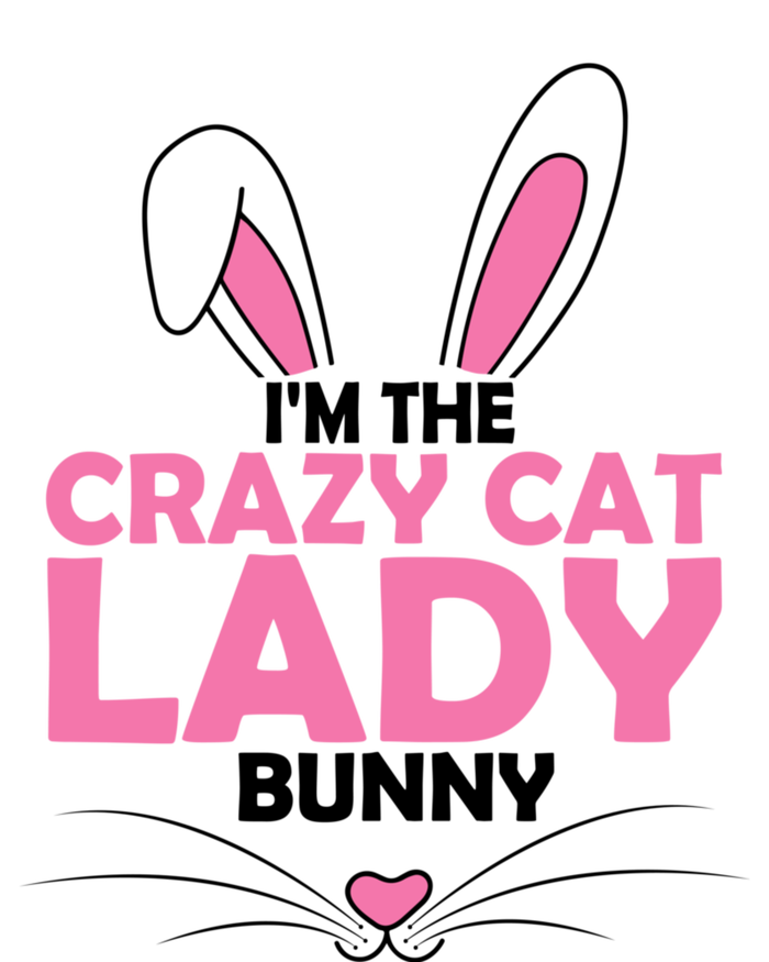 I'm The Crazy Cat Lady Bunny Graphic Cute Easter Day Costume Funny Gift T-Shirt