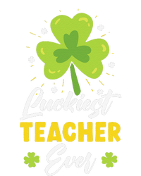 Luckiest Teacher Ever St. Patrick's Saint Pattys Day T-Shirt