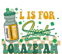 L Is For Lorazepam St Patrick's Day Nurse Pharmacist Crna T-Shirt