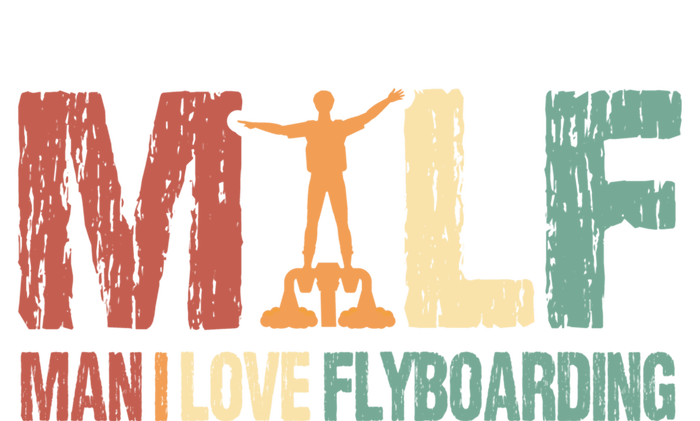 Flyboard Funny Milf I Love Flyboarding Water Sports Gift Infant Baby Jersey Bodysuit