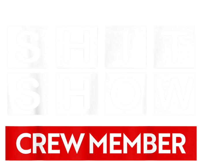 Funny Shit Show Crew Member Cropped Pullover Crew