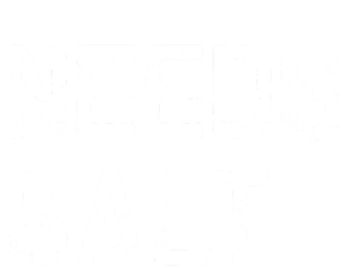 Needs Salt Funny Cooking Chef Gift Poster