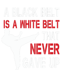 A Black Belt Is A White Belt That Never Gave Up Karate Zip Tote Bag