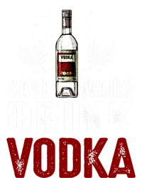 Save Water Vodka Funny For Vodka Lover Gift Toddler Long Sleeve Shirt