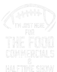 I’m just here for the food commercials and halftime show T-Shirt