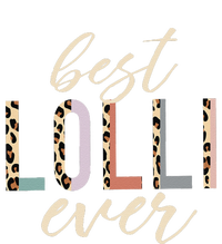 Best Lolli Ever Gifts Leopard Print Mothers Day T-Shirt