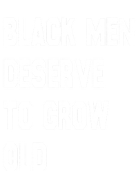 Black Deserve To Grow Old Gift Black History Month Gift Premium Hoodie