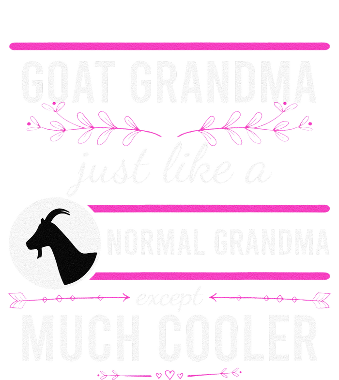 Goat Grandma Goat Lady Mother's Day Goat Lover Mother Women T-Shirt