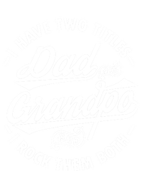 Funny I Have Two Titles Dad And Grandpa I Rock Them Both Gift Softstyle Adult Sport Polo