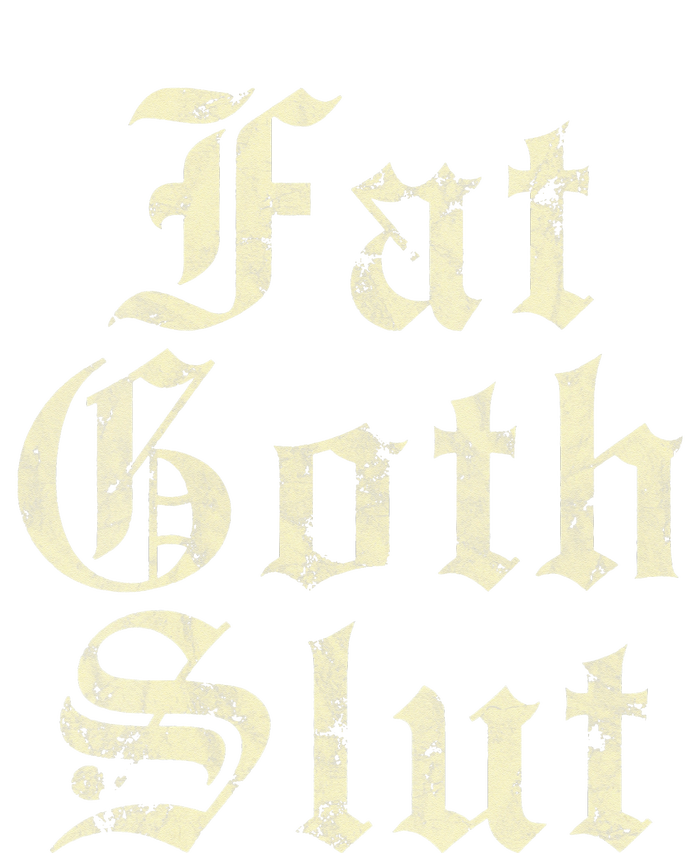 Fat Goth Slut Stylized Big White Font Women's Racerback Tank