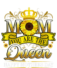 Happy Mother's Day You Are The Queen With Sun Flower T-Shirt