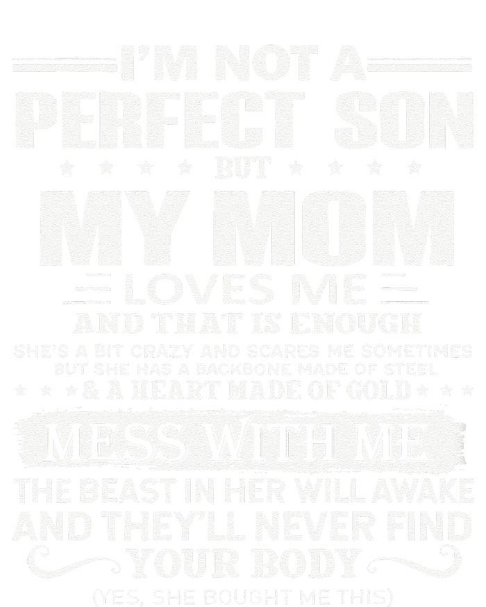 I'm Not A Perfect Son But My Crazy Mom Loves Me Mother's Day Women's Perfect Tri Rocker Tank