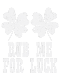 St Patricks Day Rub Me For Luck Funny Shamrock Women’s Perfect Tri Rocker Tank