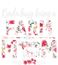 Kinda Busy Being A Farm Mom Funny Farm Mom Mother's Day T-Shirt