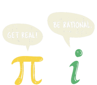 Get Real Be Rational Gift Pi Day I Imaginary Number Gift T-Shirt