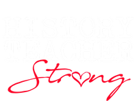 History Teacher Strong Gift Social Studies Team Gift T-Shirt