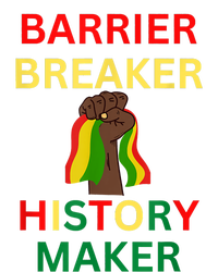 Barrier Breaker History Maker T-Shirt