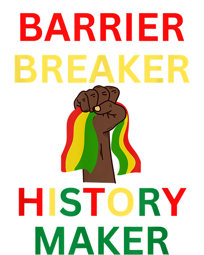 Barrier Breaker History Maker T-Shirt