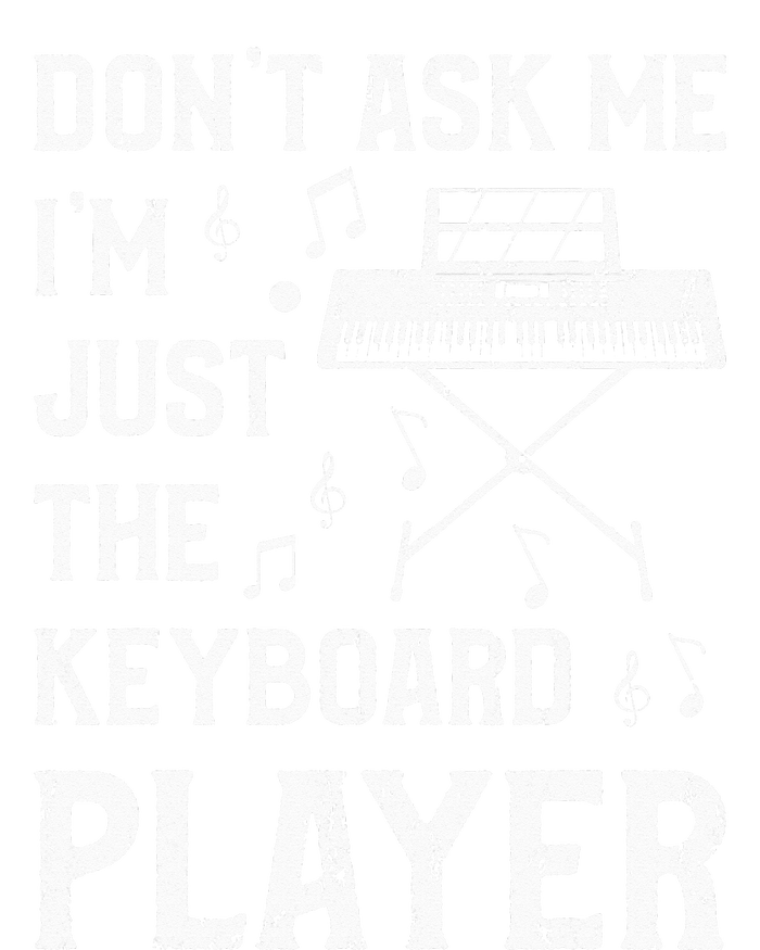 Don't Ask Me I'm Just The Keyboard Player quote Ladies PosiCharge Competitor Racerback Tank