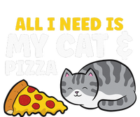 All I Need is Pizza and my Cat Cute Funny Cats Lover T-Shirt