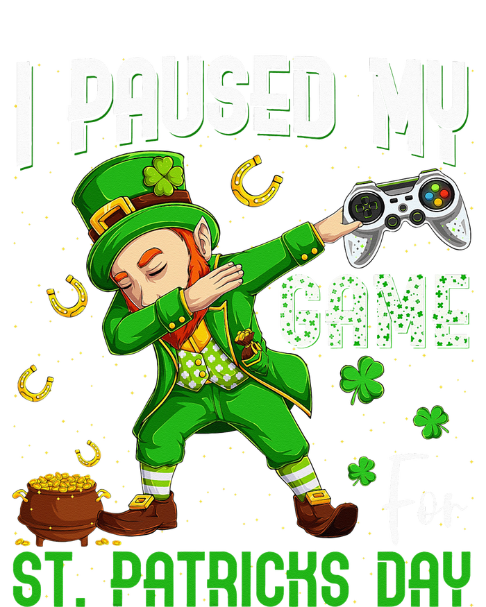 Dabbing I Paused My Game For St Patricks Day Sweatshirt