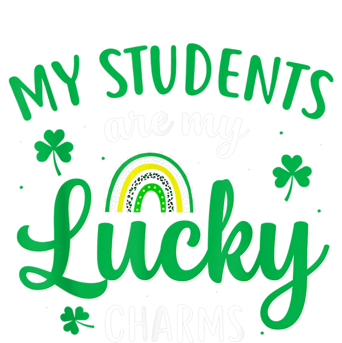 Teacher St Patricks Day My Students Are My Lucky Charms Hoodie