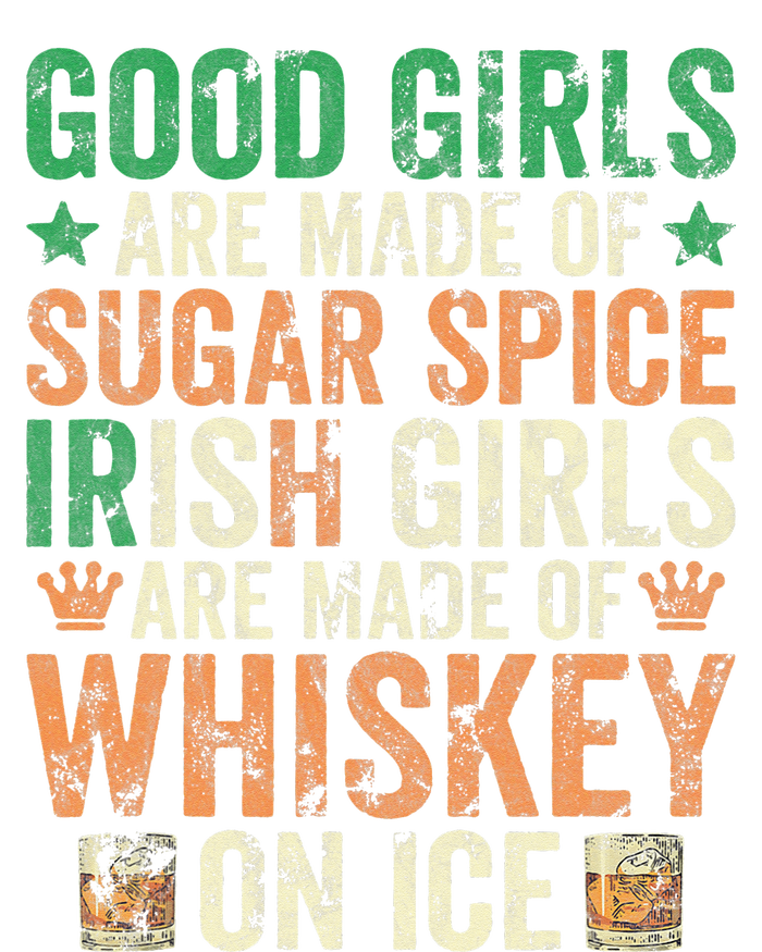 Good Girls Are Made Of Sugar Spice Irish Girls Ladies Long Sleeve Shirt