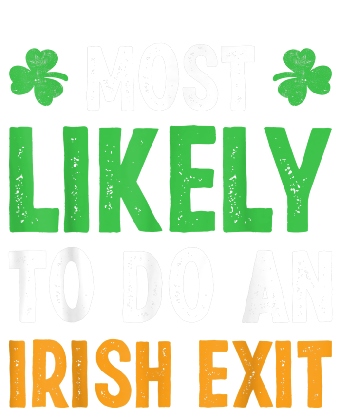 Most Likely To Do An Irish Exit Funny St Patrick Bella+Canvas Jersey Crop Tee