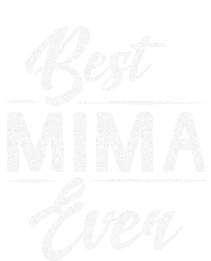 Best Mima Ever Grandma Mother's Day Gifts Women's Long Sleeve Shirt