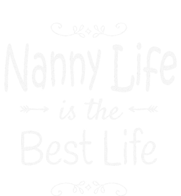 Nanny Life Is The Best Life Graphic For Nanny Grandma Gifts High Crown Mesh Back Trucker Hat