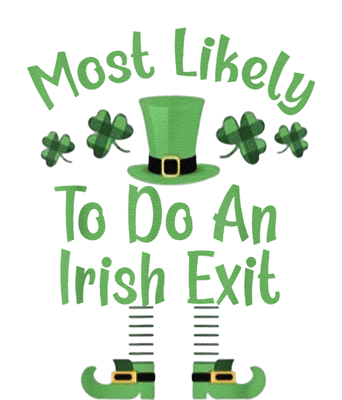 Most Likely To Do An Irish Exit Funny St Patricks Day Bumper Sticker