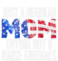 Republican Just A Regular Mom Trying Not To Raise Liberals Ladies Essential Tank