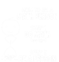 How To Be A Math Person Gift I Funny Match Teacher Gift Insulated Varsity Jacket