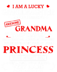 I Am A Lucky Granddaughter I Have A Freaking Awesome Grandma Gift Toddler T-Shirt