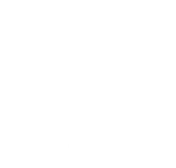 I Ate Some Pi (Pie) And It Was Delicious Happy Pi Day! Gift Women's T-Shirt