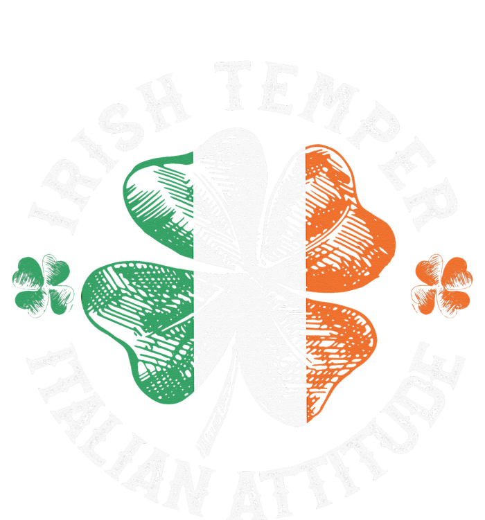 Irish Temper Italian Attitude Apparel St Patrick's Day T-Shirt