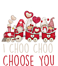 I Choo Choo Choose You Valentines Day Train Gnomes Gift T-Shirt