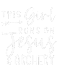 This Girl Runs On Jesus And Archery T-Shirt