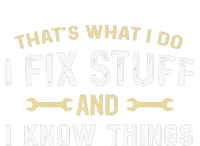 Mechanic Thats What I Do I Fix Stuff And I Know Things Flat Bill Trucker Hat