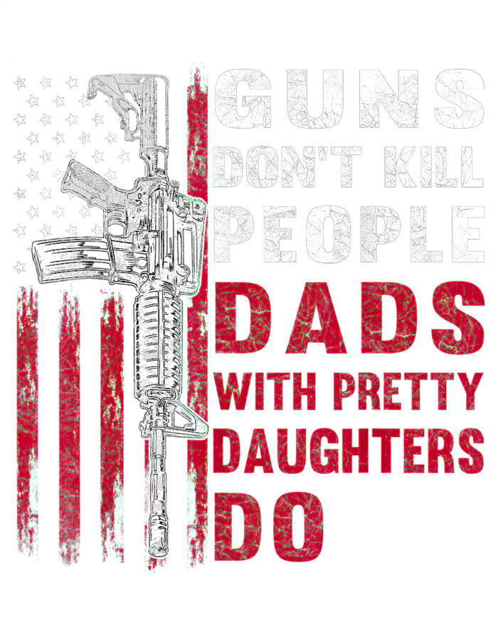 Guns Don't Kill People Dads With Pretty Daughters Humor Dad Valucap Bio-Washed Visor