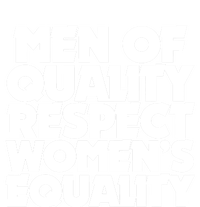 Men Of Quality Respect 'S Equality Gift Premium T-Shirt