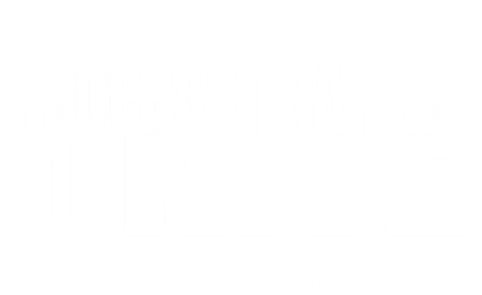 Procrastinators Unite Tomorrow Gift T-Shirt