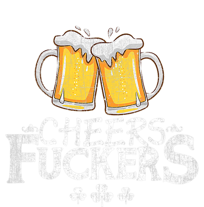 St Patricks Day Cheers Fuckers Funny Beer Drinking Cooling Performance Long Sleeve Crew