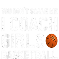 You Don't Scare Me I Coach Girls Basketball Shirt Sport Gift Women’s Perfect Tri Rocker Tank