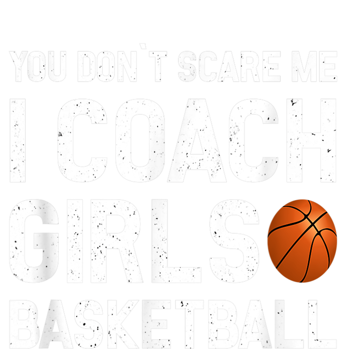 You Don't Scare Me I Coach Girls Basketball Shirt Sport Gift Women’s Perfect Tri Rocker Tank