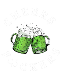 Cheers Fuckers St Patricks Day Funny Beer Drinking Mugs T-Shirt