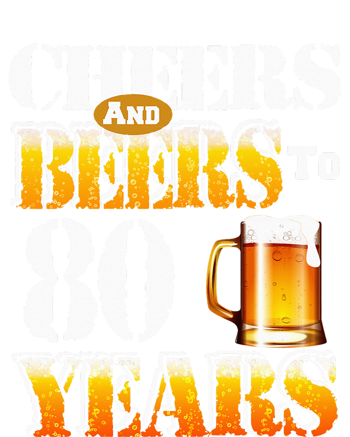 Cheers And Beers To 80 Years Funny 80th Birthday Beer Lover Toddler Long Sleeve Shirt