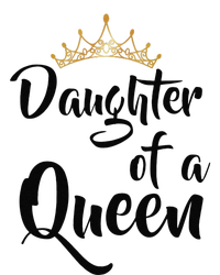 Daughter Of A Queen T Birthday Gift For Mother's Day T-Shirt