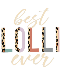 Best Lolli Ever Gifts Leopard Print Mothers Day T-Shirt