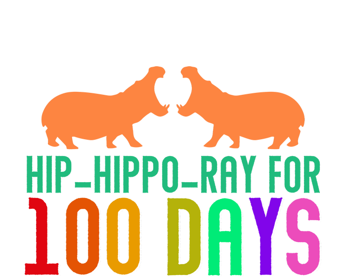 Hip Hippo Ray For 100 Days Of School Hip Hip Hooray T-Shirt